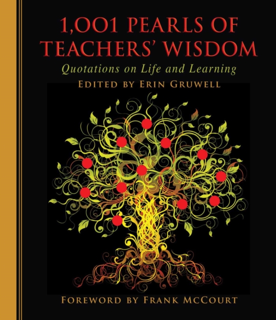 1,001 Pearls of Teachers' Wisdom : Quotations on Life and Learning, EPUB eBook