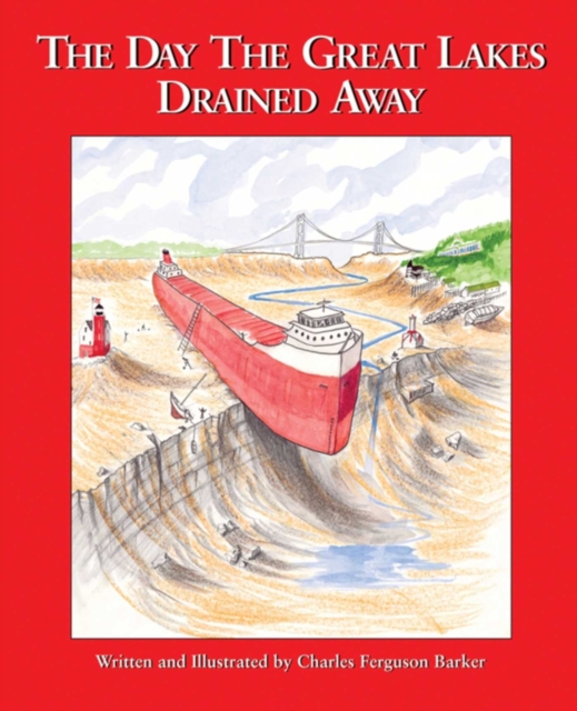 The Day the Great Lakes Drained Away, EPUB eBook