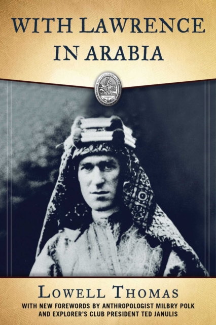 With Lawrence in Arabia, EPUB eBook
