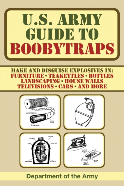 U.S. Army Guide to Boobytraps, EPUB eBook