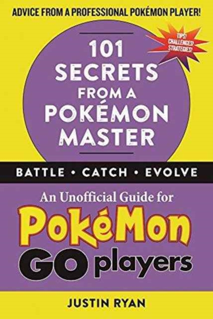 101 Secrets from a Pokemon Master, Hardback Book