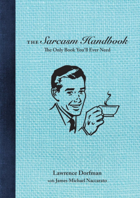 The Sarcasm Handbook, EPUB eBook