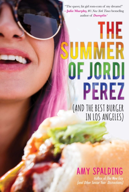 The Summer of Jordi Perez (And the Best Burger in Los Angeles), EPUB eBook
