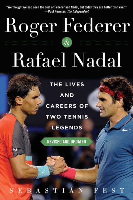 Roger Federer and Rafael Nadal : The Lives and Careers of Two Tennis Legends, EPUB eBook