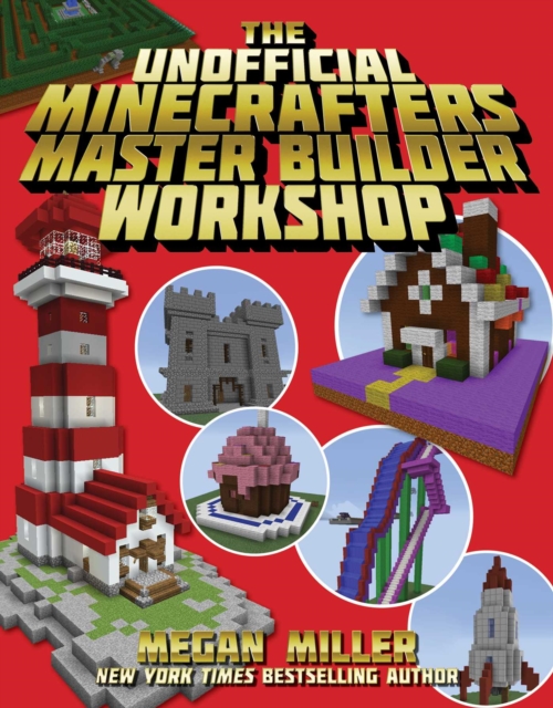 The Unofficial Minecrafters Master Builder Workshop, EPUB eBook
