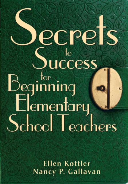 Secrets to Success for Beginning Elementary School Teachers, EPUB eBook