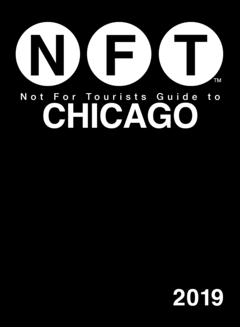 Not For Tourists Guide to Chicago 2019, EPUB eBook