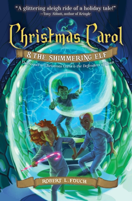 Christmas Carol & the Shimmering Elf, EPUB eBook
