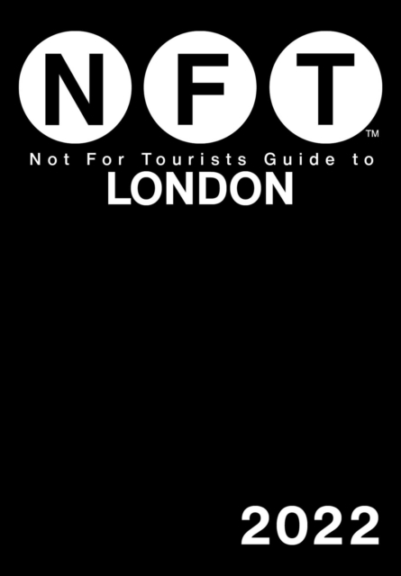 Not For Tourists Guide to London 2022, EPUB eBook