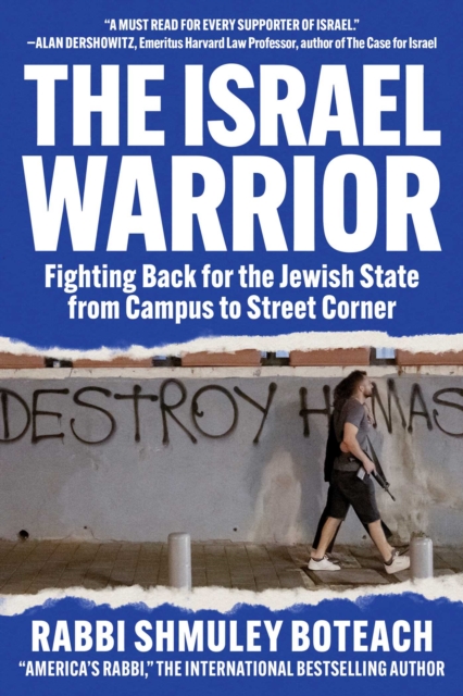 Israel Warrior : Fighting Back for the Jewish State from Campus to Street Corner, EPUB eBook