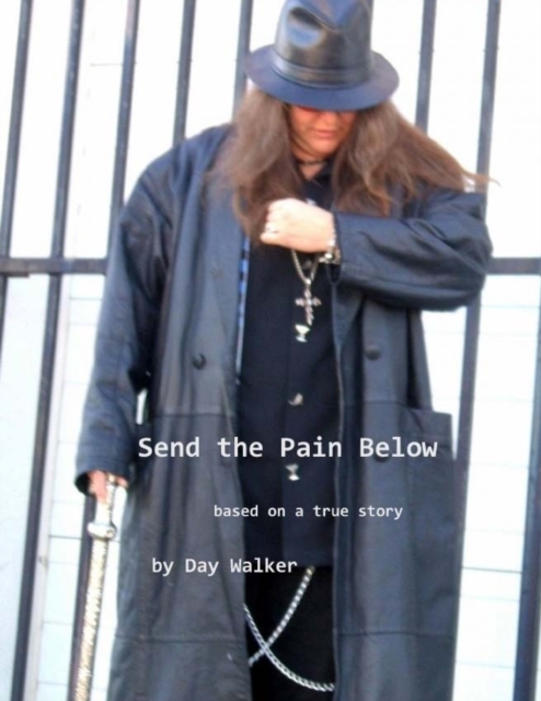 Send the Pain Below, Paperback / softback Book