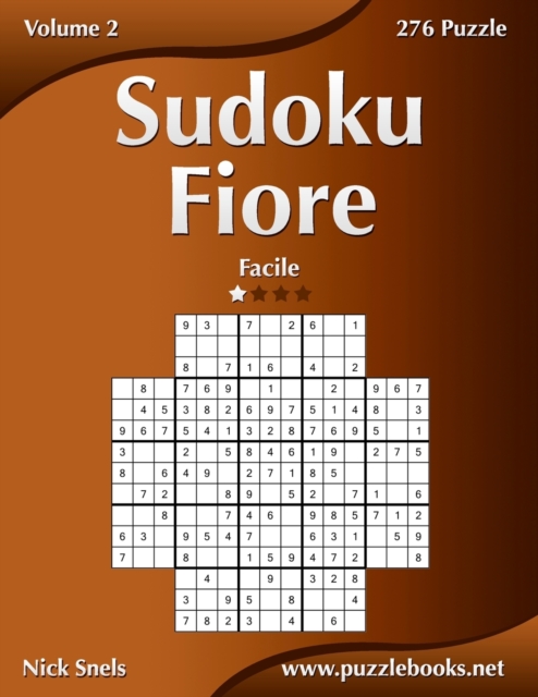 Sudoku Fiore - Facile - Volume 2 - 276 Puzzle, Paperback / softback Book