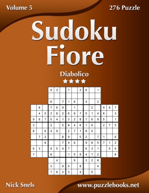 Sudoku Fiore - Diabolico - Volume 5 - 276 Puzzle, Paperback / softback Book