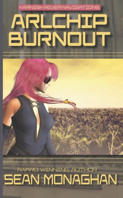 Arlchip Burnout, Paperback / softback Book