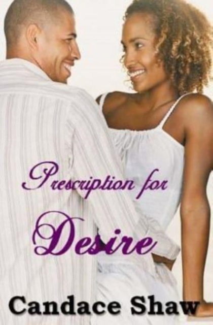 Prescription for Desire, Paperback / softback Book