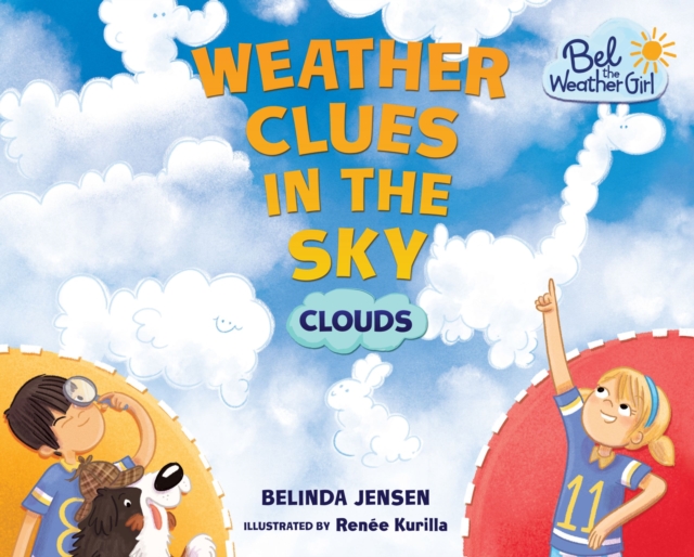 Weather Clues in the Sky : Clouds, EPUB eBook