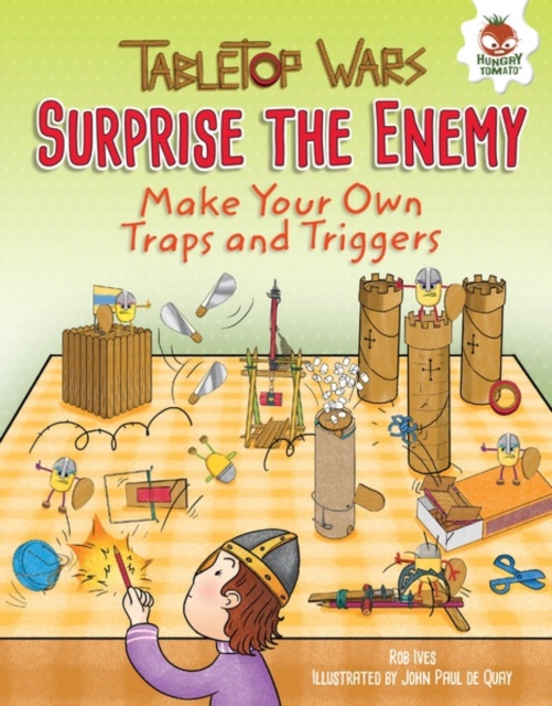 Surprise the Enemy : Make Your Own Traps and Triggers, PDF eBook