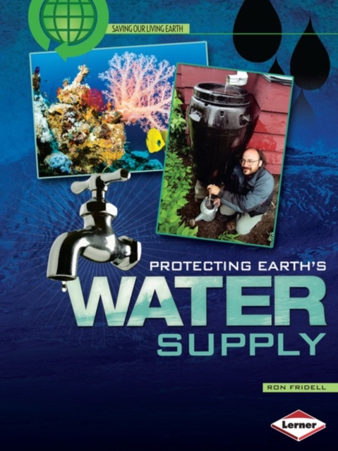 Protecting Earth's Water Supply, PDF eBook