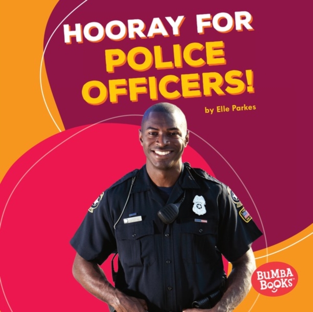 Hooray for Police Officers!, PDF eBook