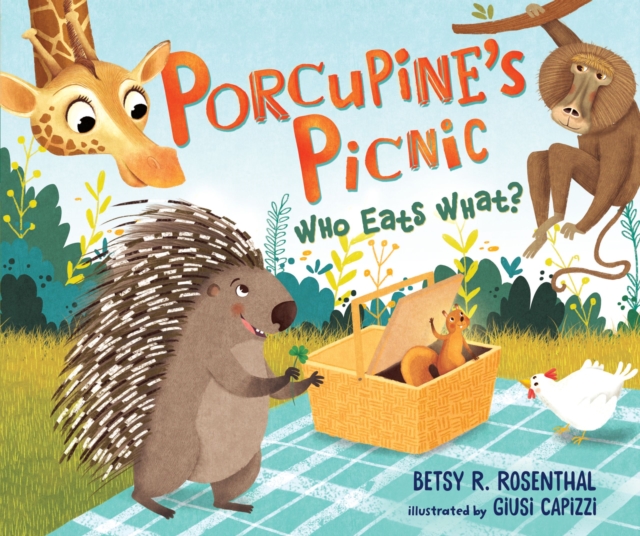 Porcupine's Picnic : Who Eats What?, EPUB eBook