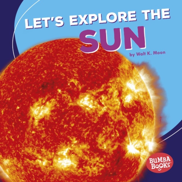 Let's Explore the Sun, EPUB eBook