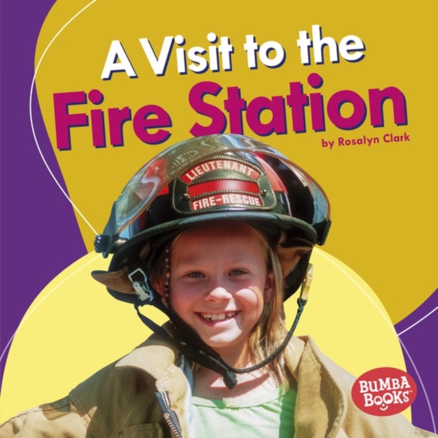 A Visit to the Fire Station, EPUB eBook