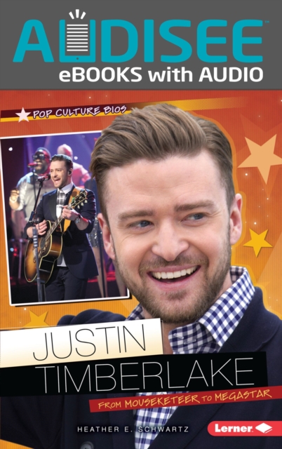 Justin Timberlake : From Mouseketeer to Megastar, EPUB eBook