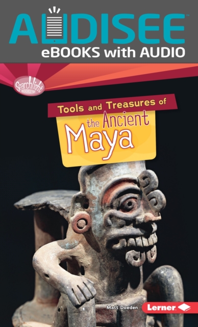 Tools and Treasures of the Ancient Maya, EPUB eBook