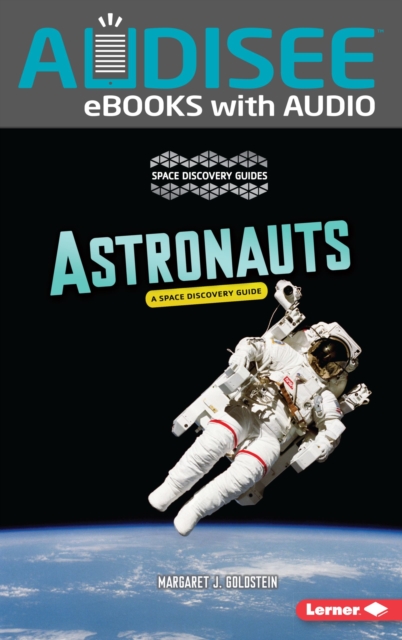 Astronauts : A Space Discovery Guide, EPUB eBook