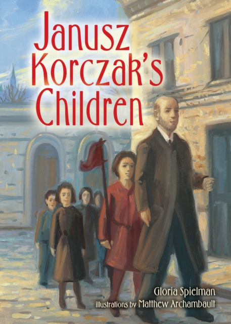 Janusz Korczak's Children, EPUB eBook