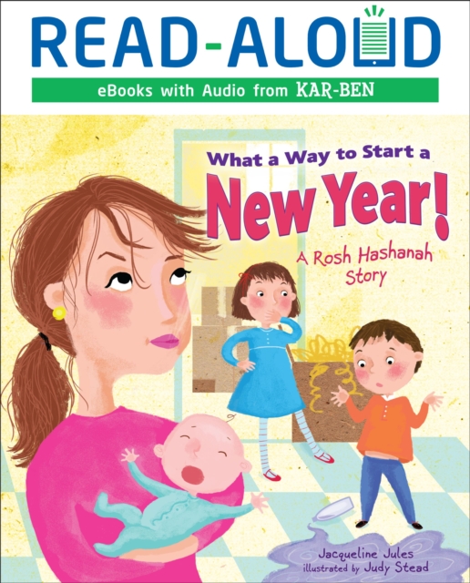 What a Way to Start a New Year! : A Rosh Hashanah Story, EPUB eBook