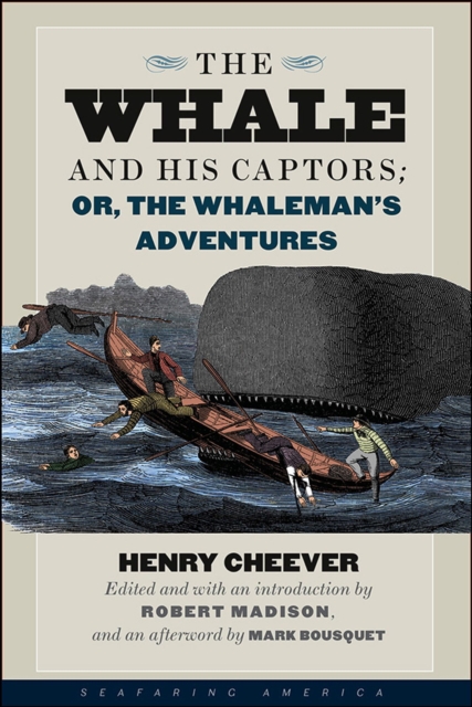 The Whale and His Captors; or, The Whaleman's Adventures, Hardback Book