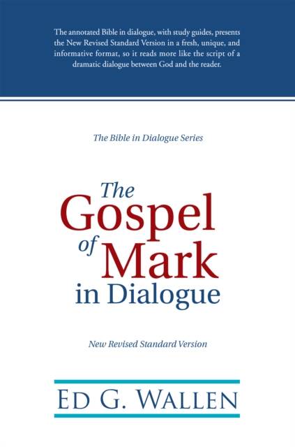 The Gospel of Mark in Dialogue, EPUB eBook