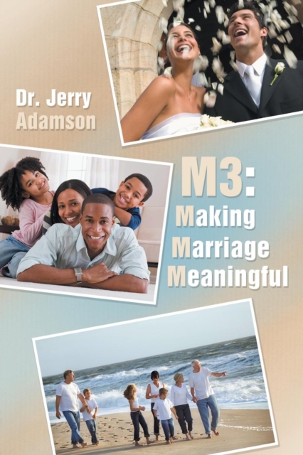 M3 : Making Marriage Meaningful, Paperback / softback Book