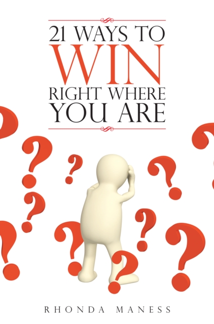 21 Ways to Win Right Where You Are, EPUB eBook