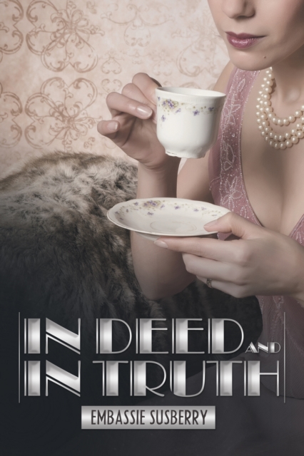 In Deed and in Truth, EPUB eBook