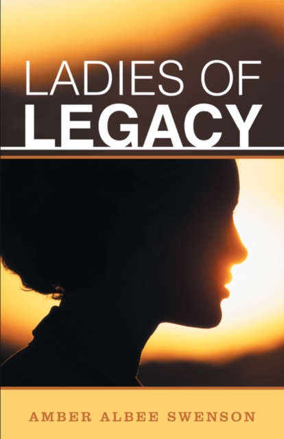 Ladies of Legacy, EPUB eBook