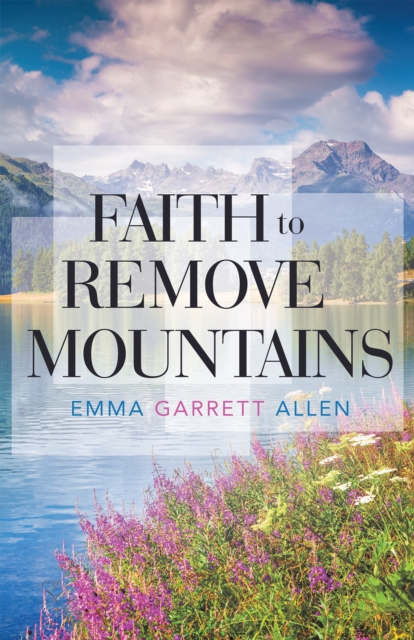 Faith to Remove Mountains, EPUB eBook