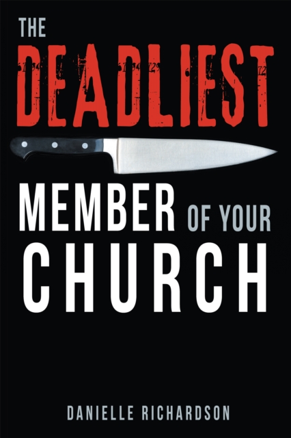 The Deadliest Member of Your Church, EPUB eBook