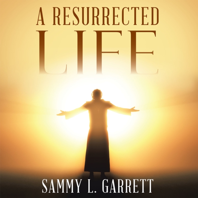 A Resurrected Life, EPUB eBook