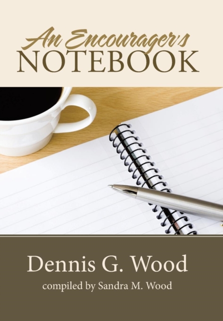 An Encourager's Notebook, Hardback Book