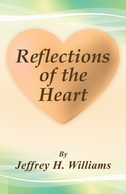 Reflections of the Heart, EPUB eBook