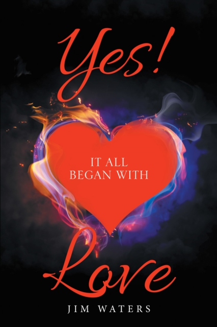 Yes! It All Began with Love, EPUB eBook