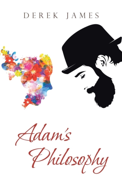 Adam's Philosophy, Paperback / softback Book