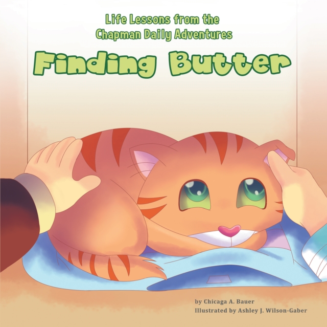 Life Lessons from the Chapman Daily Adventures : Finding Butter, EPUB eBook