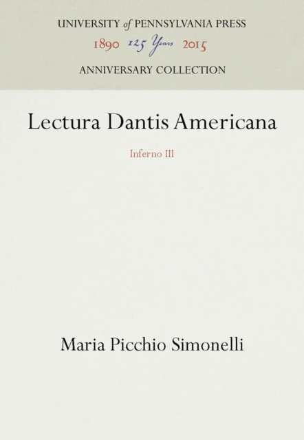 Lectura Dantis Americana : Inferno III, PDF eBook