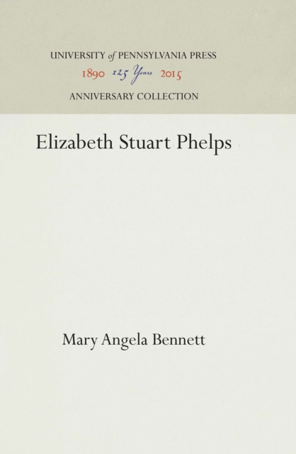 Elizabeth Stuart Phelps, PDF eBook