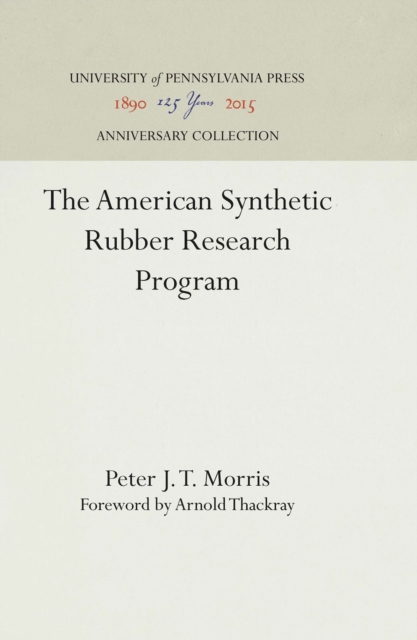 The American Synthetic Rubber Research Program, PDF eBook