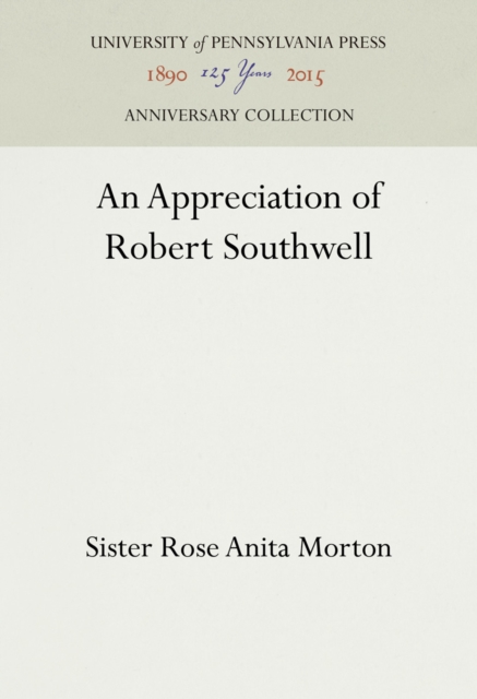An Appreciation of Robert Southwell, PDF eBook