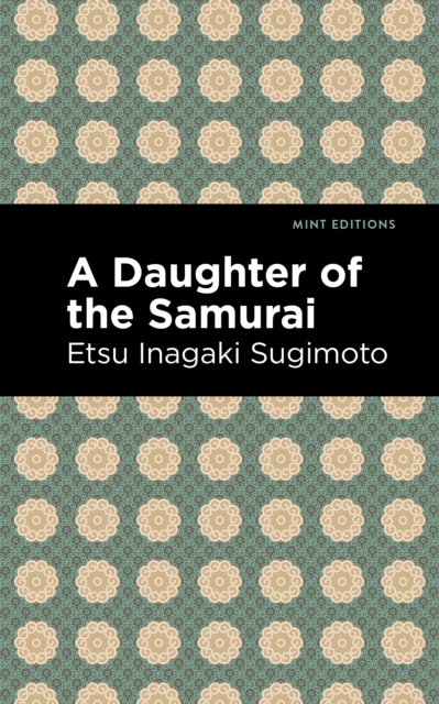 A Daughter of the Samurai, Hardback Book